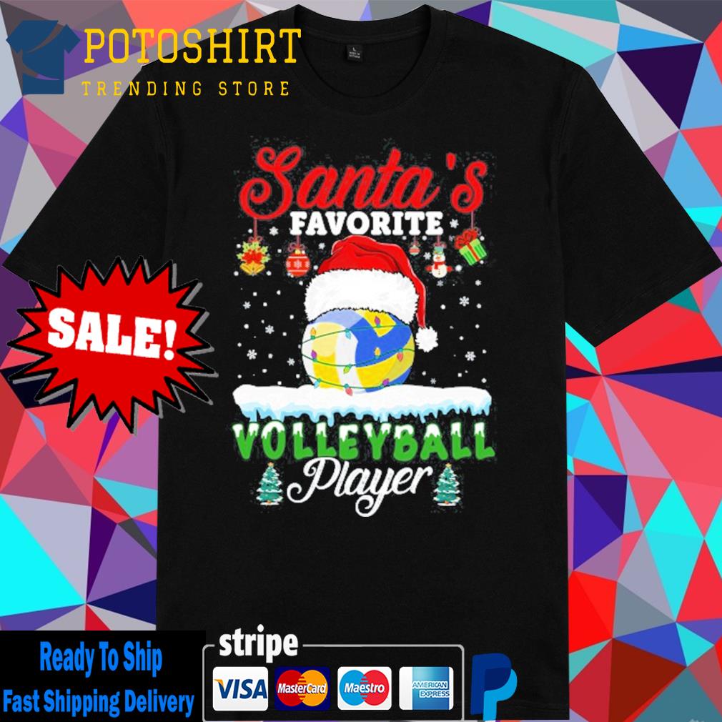 Santa's favorite volleyball player christmas volleyball shirt