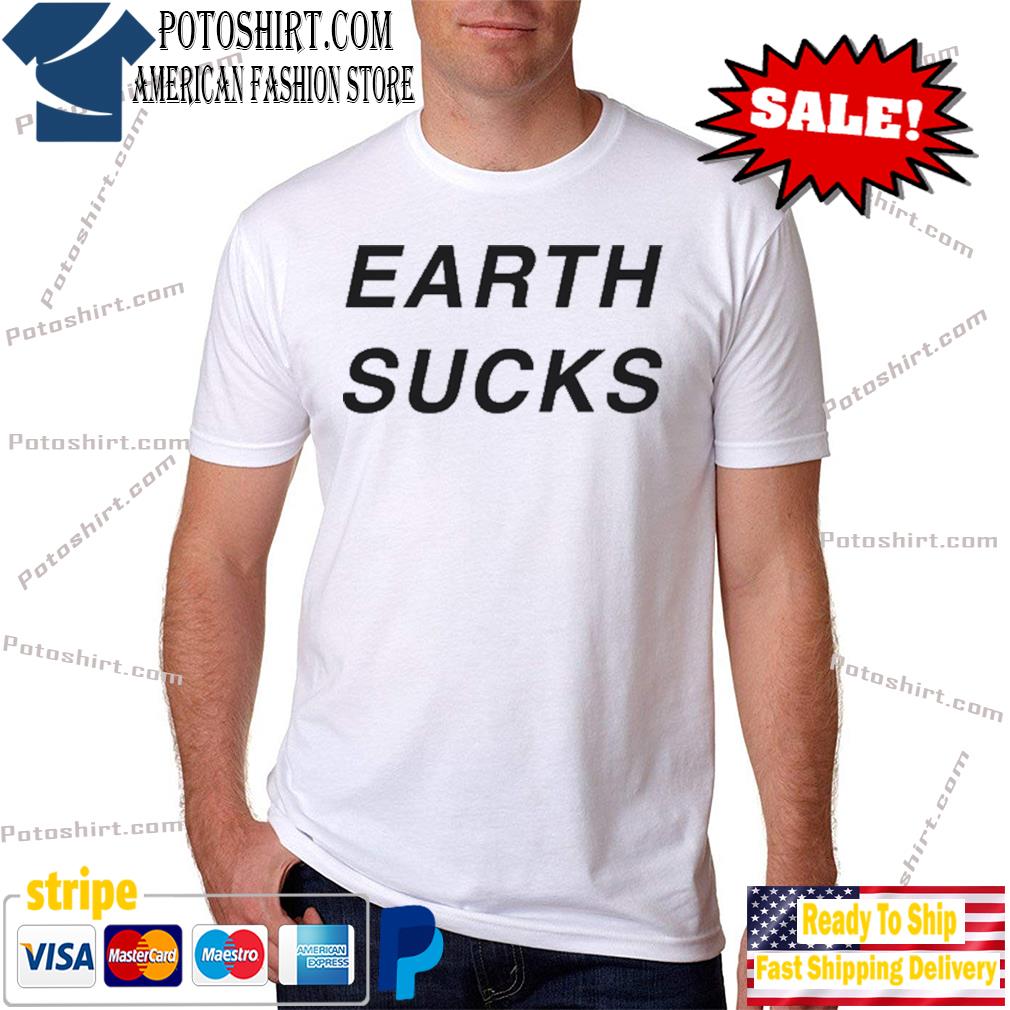 Earth sucks things on cat shirt