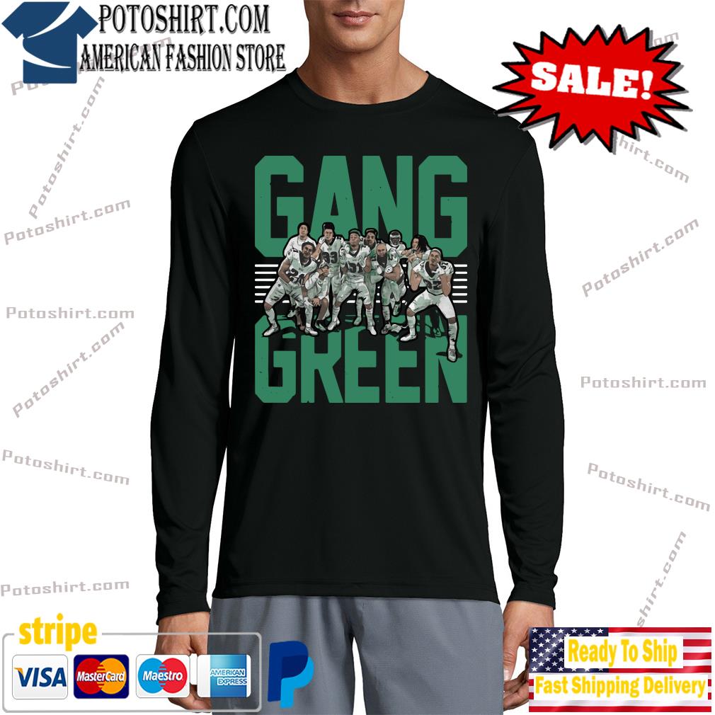 Gang Green Philadelhphia Eagles Shirt, Hoodie, Sweater