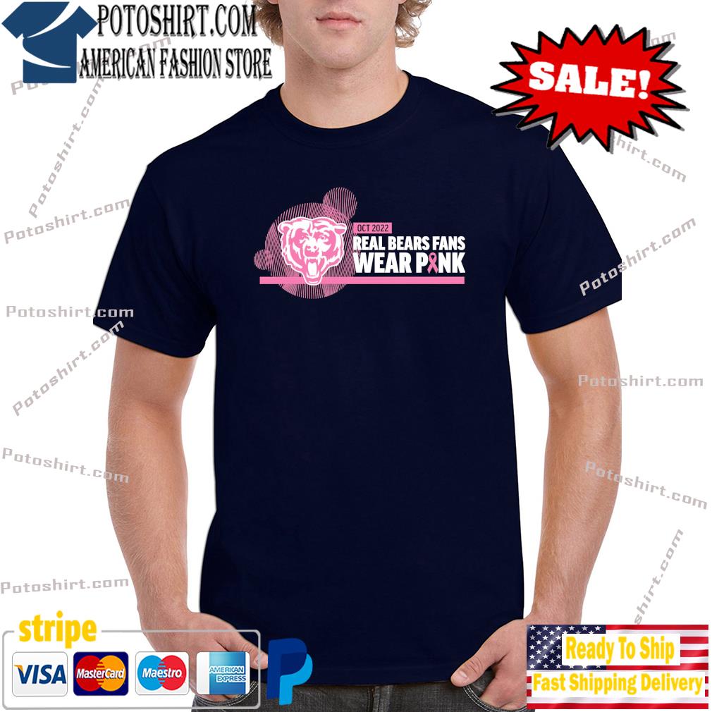 Real Bears Fans Wear Pink 2022 Shirt New