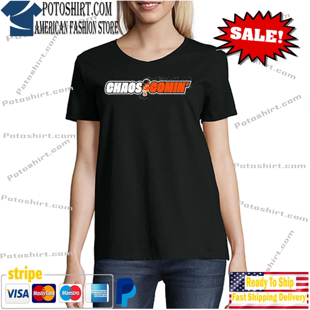 Baltimore Orioles Chaos Comin' logo Shirt, hoodie, sweater, longsleeve and  V-neck T-shirt