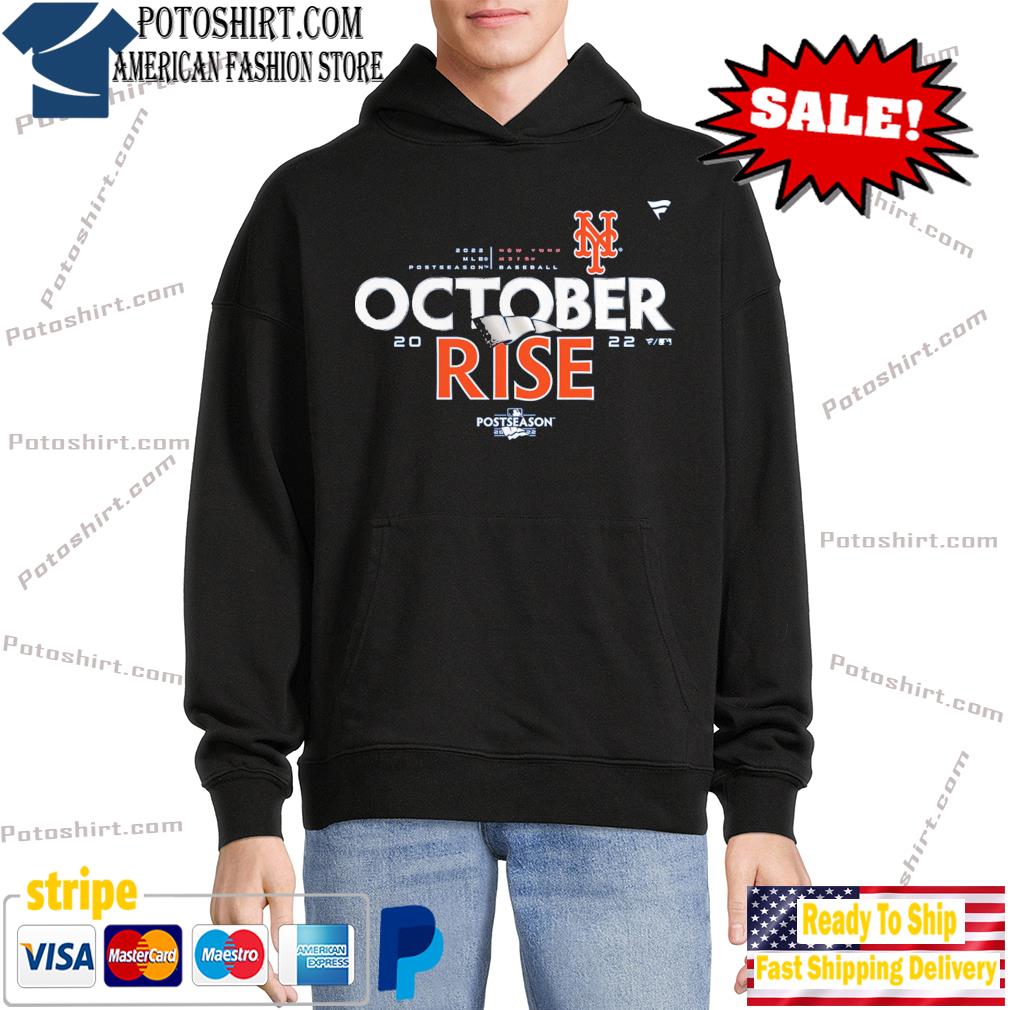 New York Mets October Rise 2022 Postseason shirt, hoodie, sweater