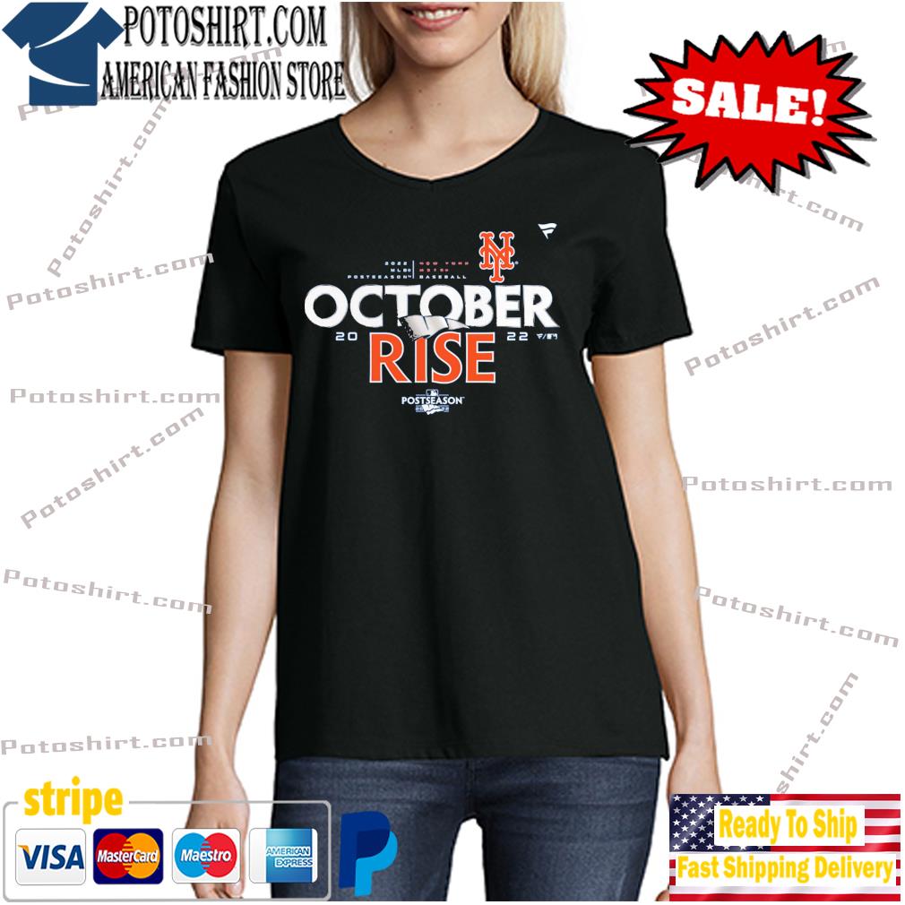 New York Mets October Rise 2022 Postseason shirt, hoodie, sweater