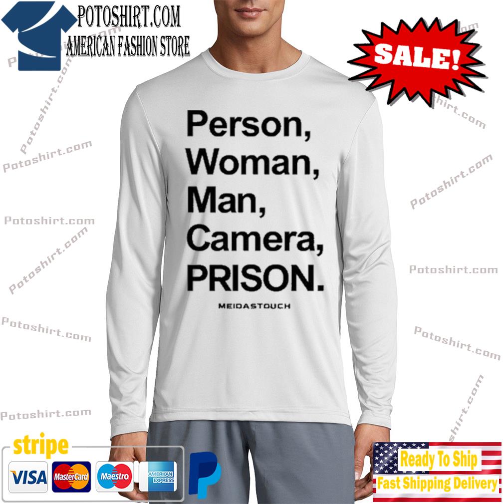 Person woman man camera prison long slevee