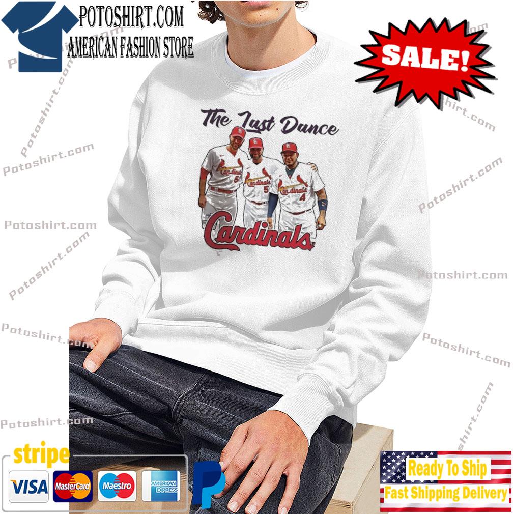 Yadi Waino Pujols The Last Dance The Final Ride One Last Run Cardinals  Shirt, hoodie, sweater, long sleeve and tank top
