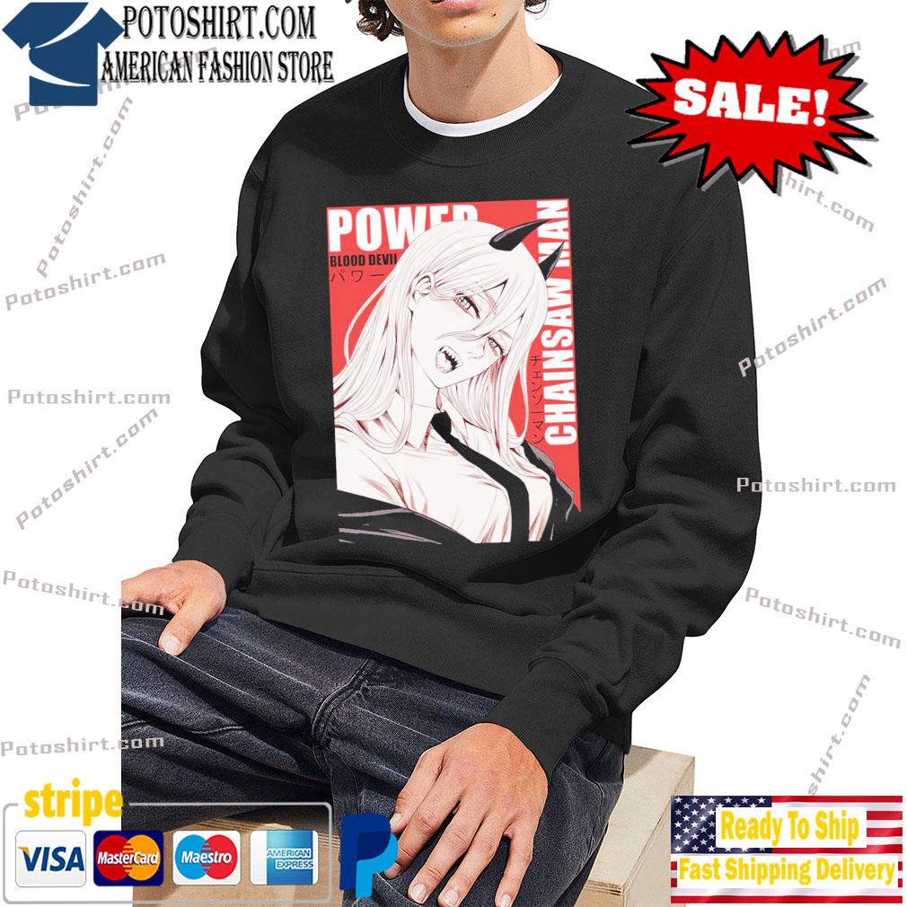 Power blood devil chainsaw man anime japanese shirt, hoodie, sweater, long  sleeve and tank top
