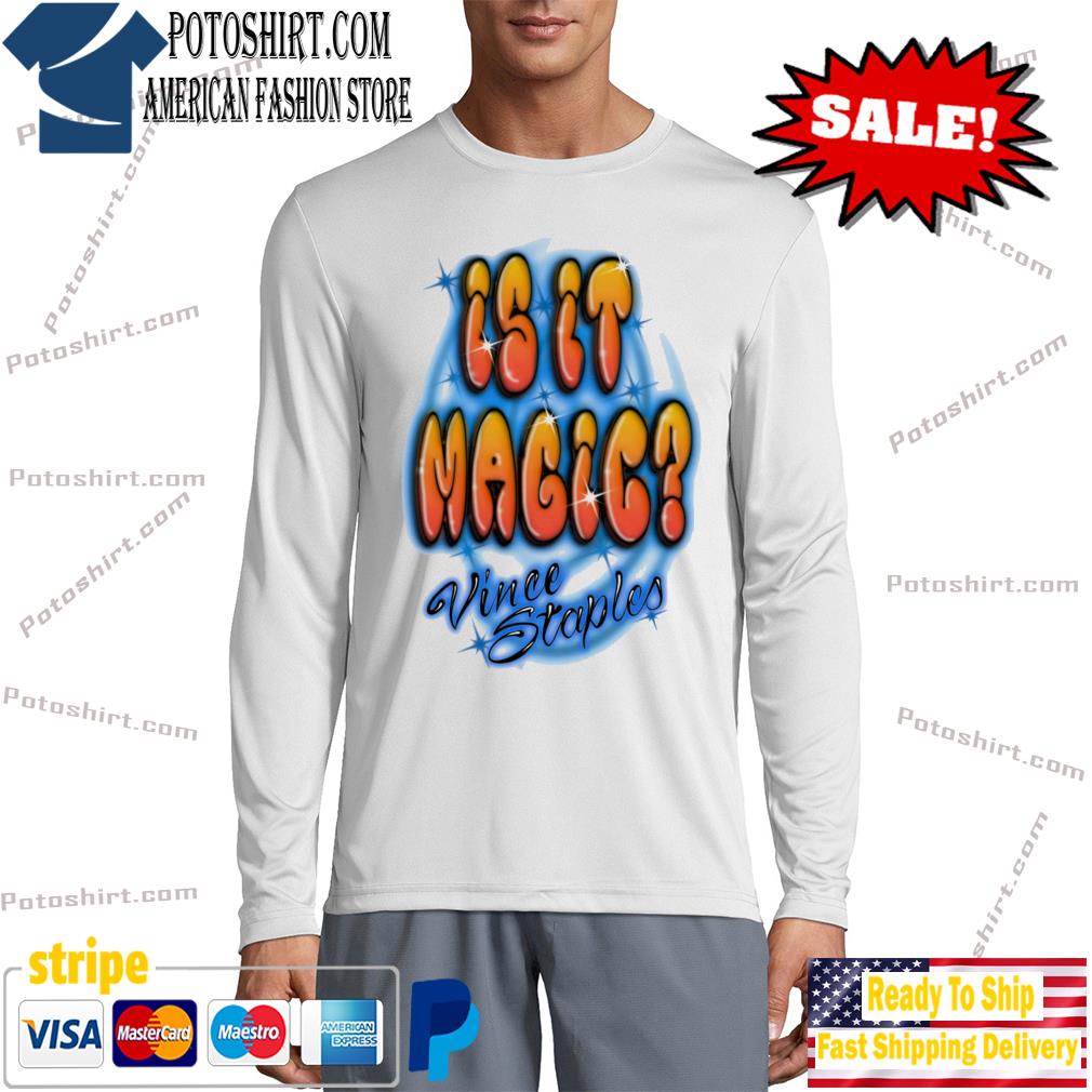 2022 Vince Staples - Magic Shirt long slevee