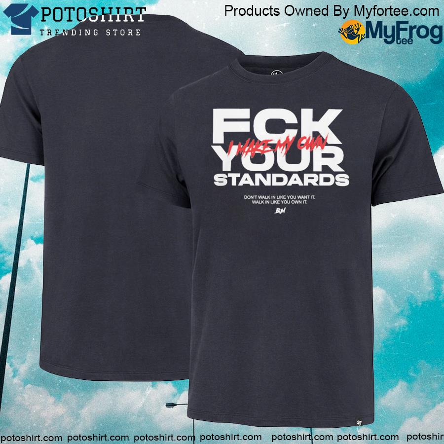 CBUM Fuck Your Standard Shirt