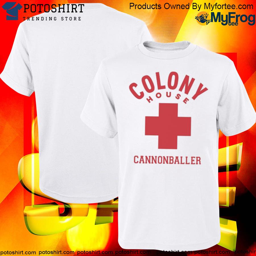 Colony house the cannonballer shirt