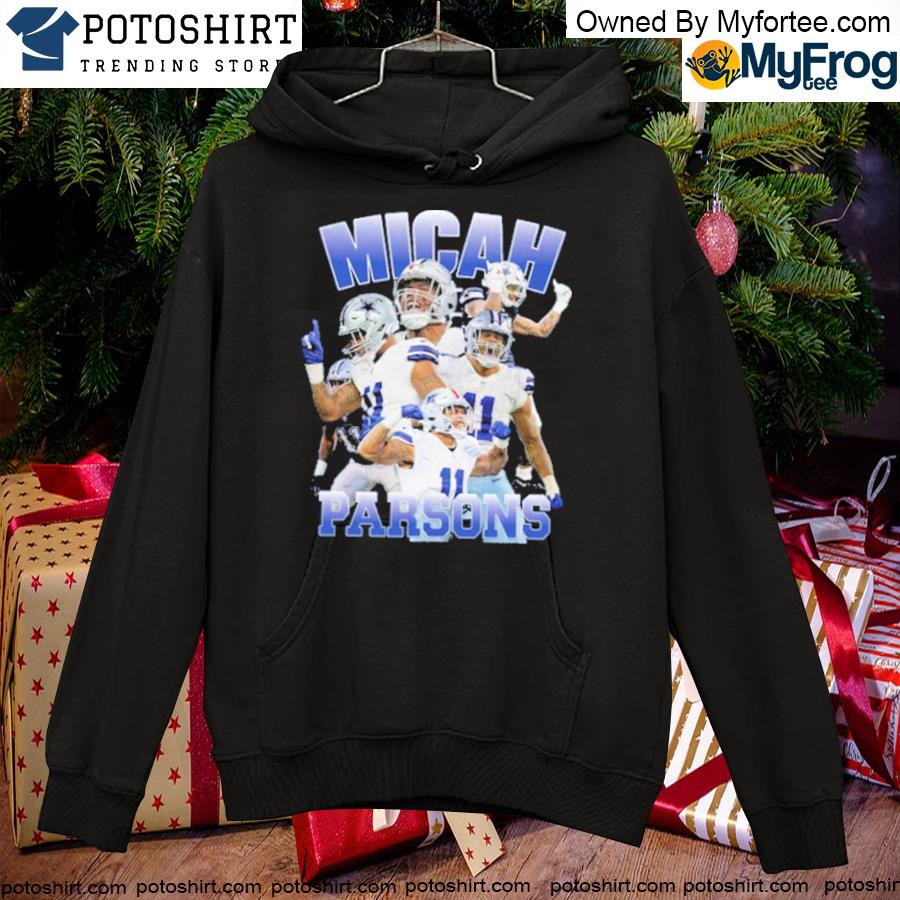 Dallas Cowboys Micah Parsons Shirt, hoodie, sweater, long sleeve and tank  top