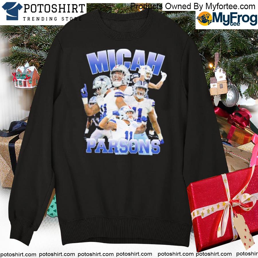 Official dallas Cowboys micah parsons 11 T-shirts, hoodie, tank