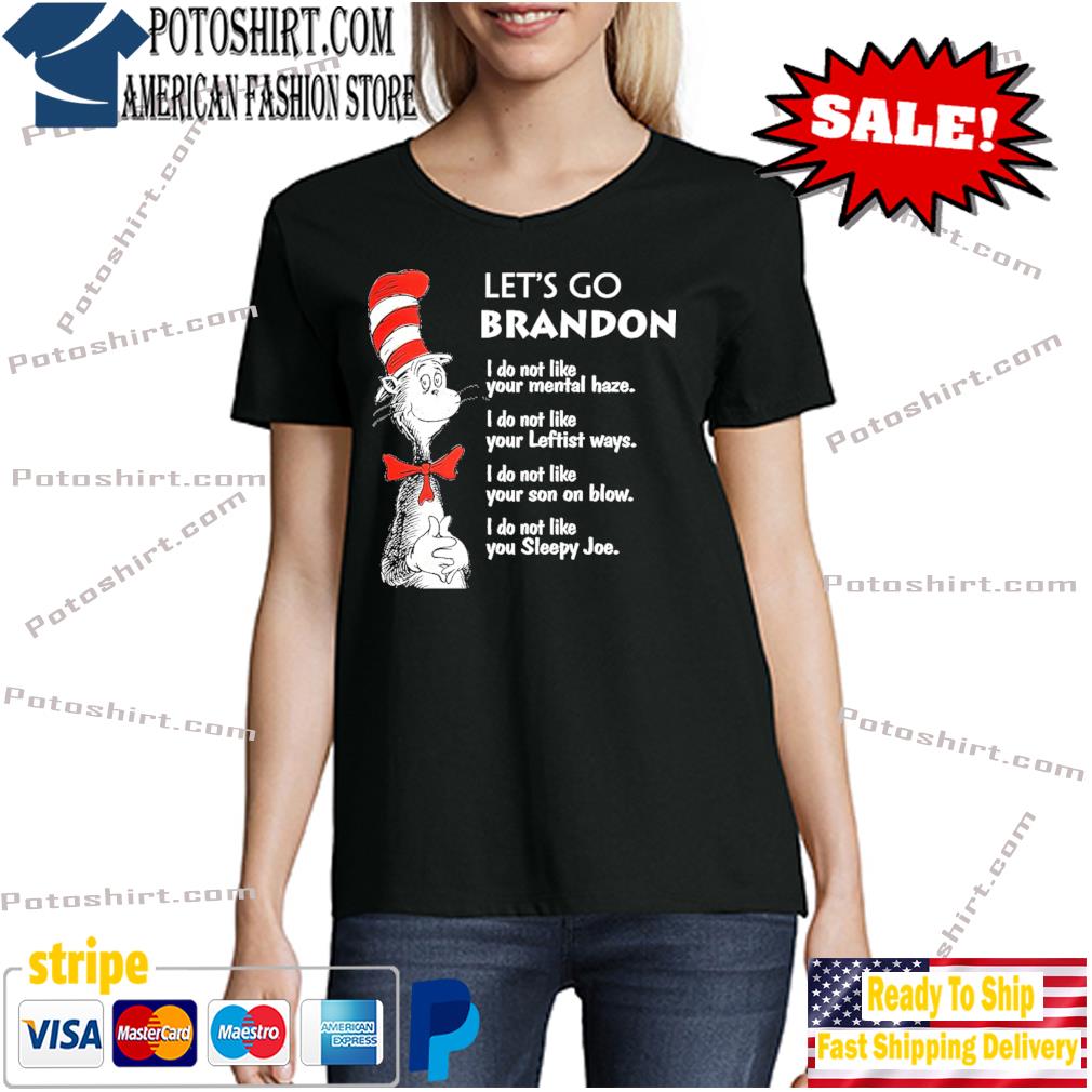 Dr. Seuss Let's Go Brandon Dr Unisex Tshirt