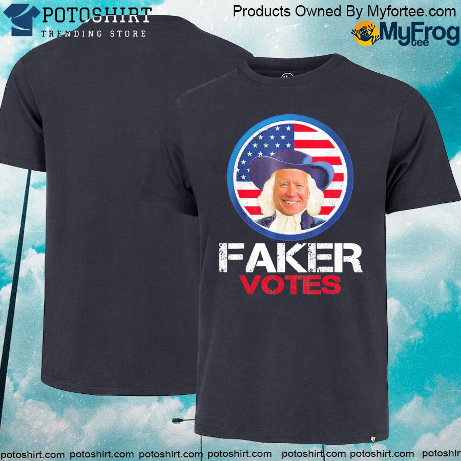 Faker Votes Funny Joe Biden T-Shirt