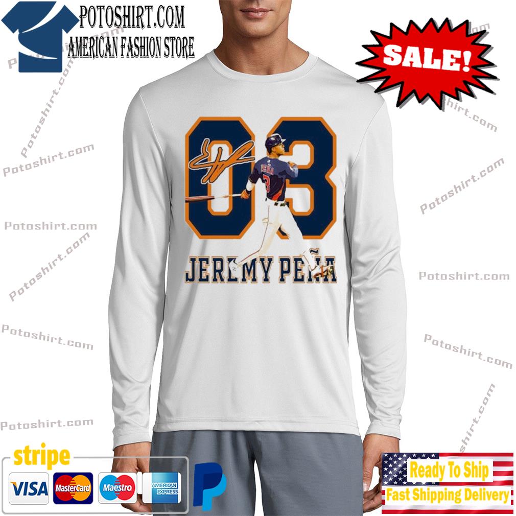 Houston astros jeremy pena team baseball shirt, hoodie, sweater