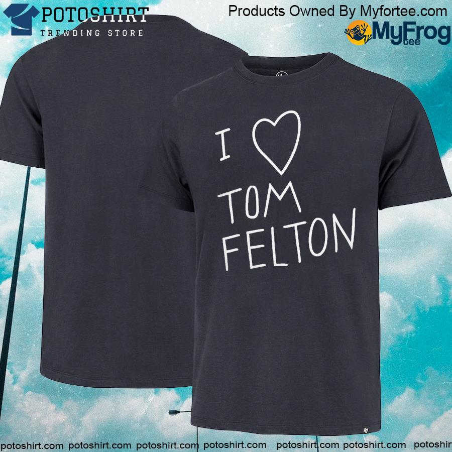 I Love Tom Felton T-Shirt