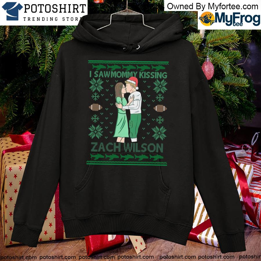 I saw mommy kissing zach wilson Christmas shirt, hoodie, sweater