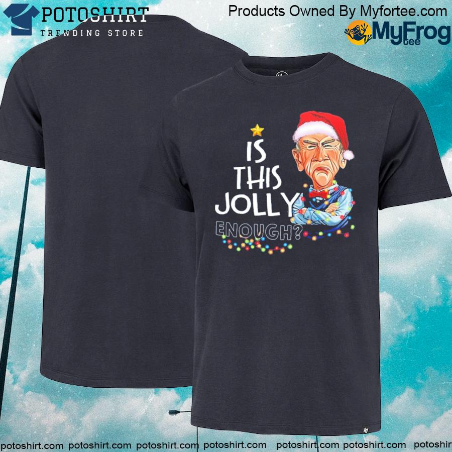 Jeff Dunham is this jolly enough Christmas tree shirt