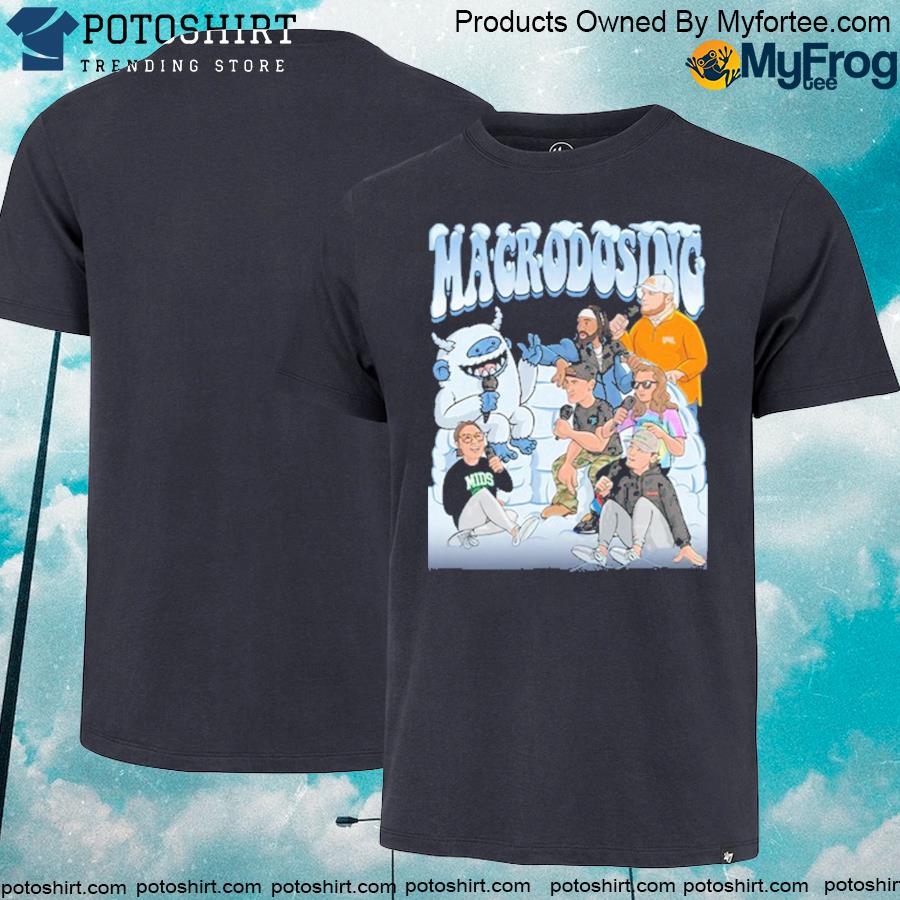 Macrodosing Yeti Shirt