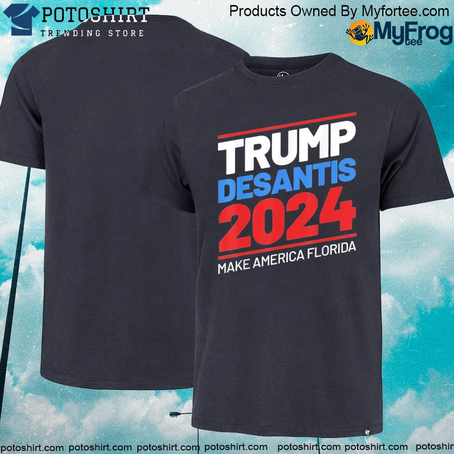 Officia trump 24 desantis make America Florida 2024 election shirt