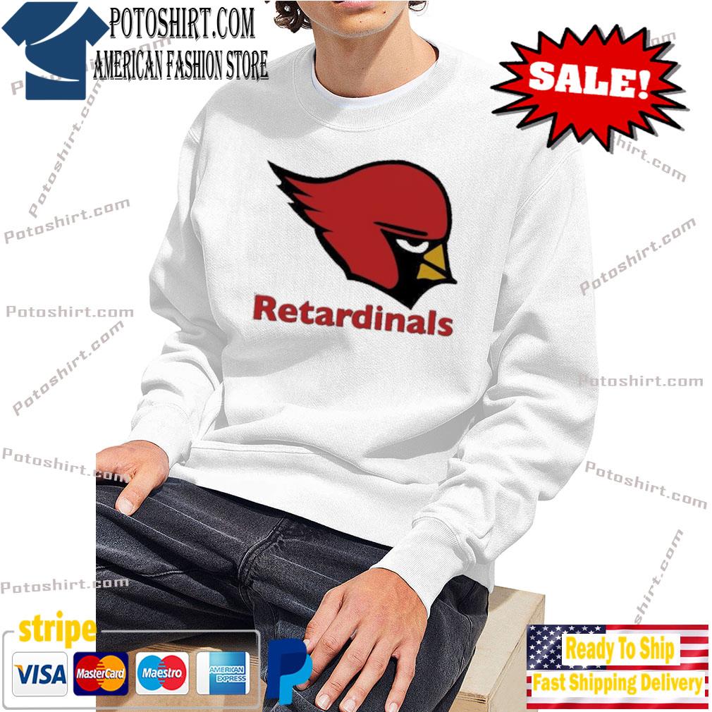 Official 2022 Cardinal Ab Retardinals Shirt, hoodie, sweater, long sleeve  and tank top