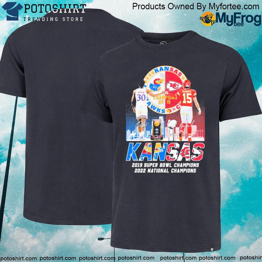 Official 2022 Kansas City Of Champions Kansas Jayhawks And Kansas Chiefs Shirt
