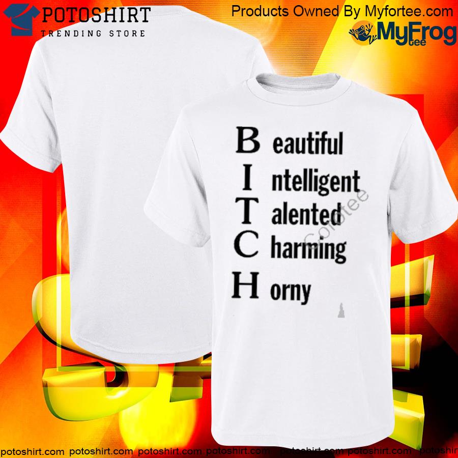Official beautiful Intelligent Talented Charming Horny T-Shirt