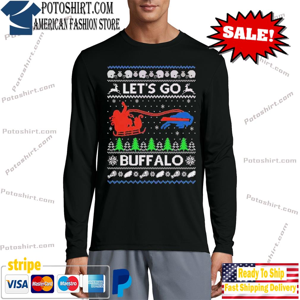 Official buffalo Bills Let's Go Bills Shirt, hoodie, sweater, long sleeve  and tank top