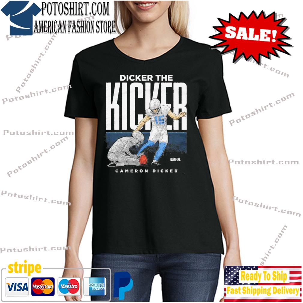 Cameron Dicker Los Angeles Chargers Dicker The Kicker Shirt - Limotees