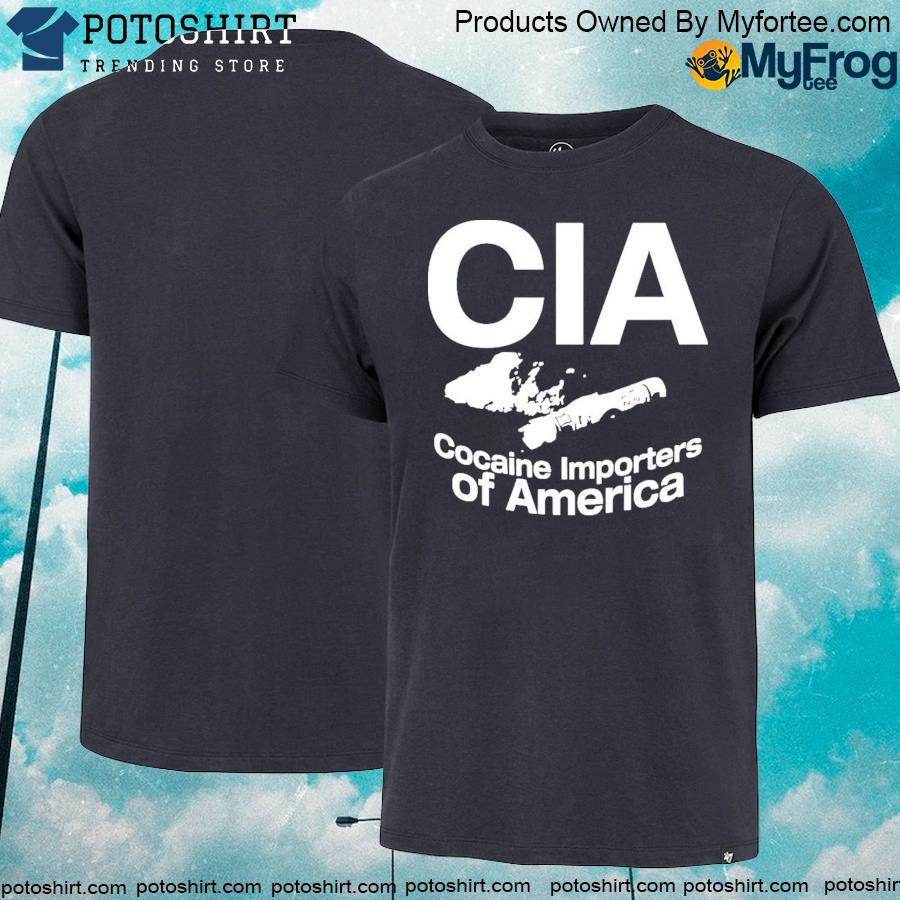 Official Cia cocaine importers of America 2022 shirt