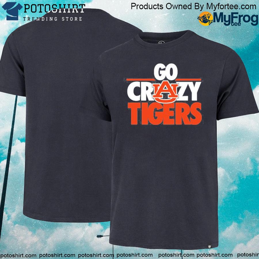 Official go Crazy Tigers Shirt
