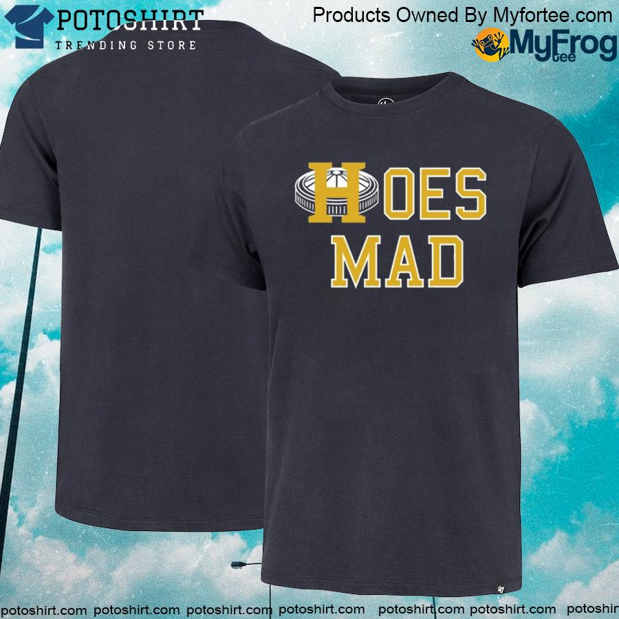 Official hoes Mad Houston Astros Shirt