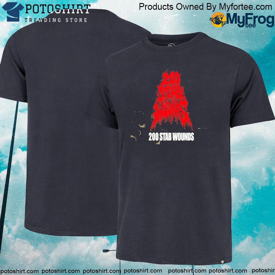 Official holy Mountain Printing Store 200 Stab Wounds Shirt