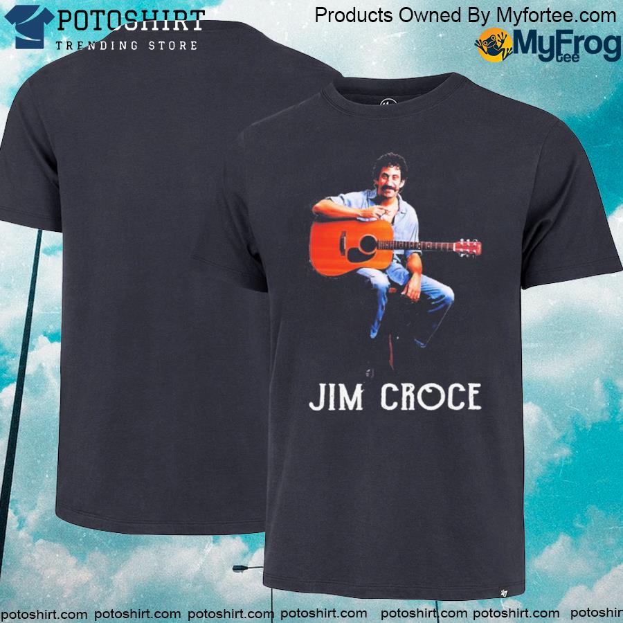 Official Jim croce with guitar shirt