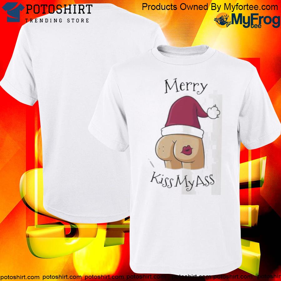 Official Merry Kissmyass Merry Christmas Shirt