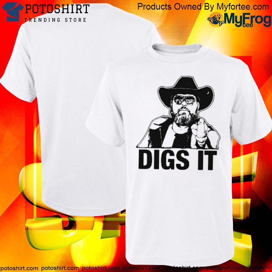 Official Pat McAfee Show Digs It Shirt