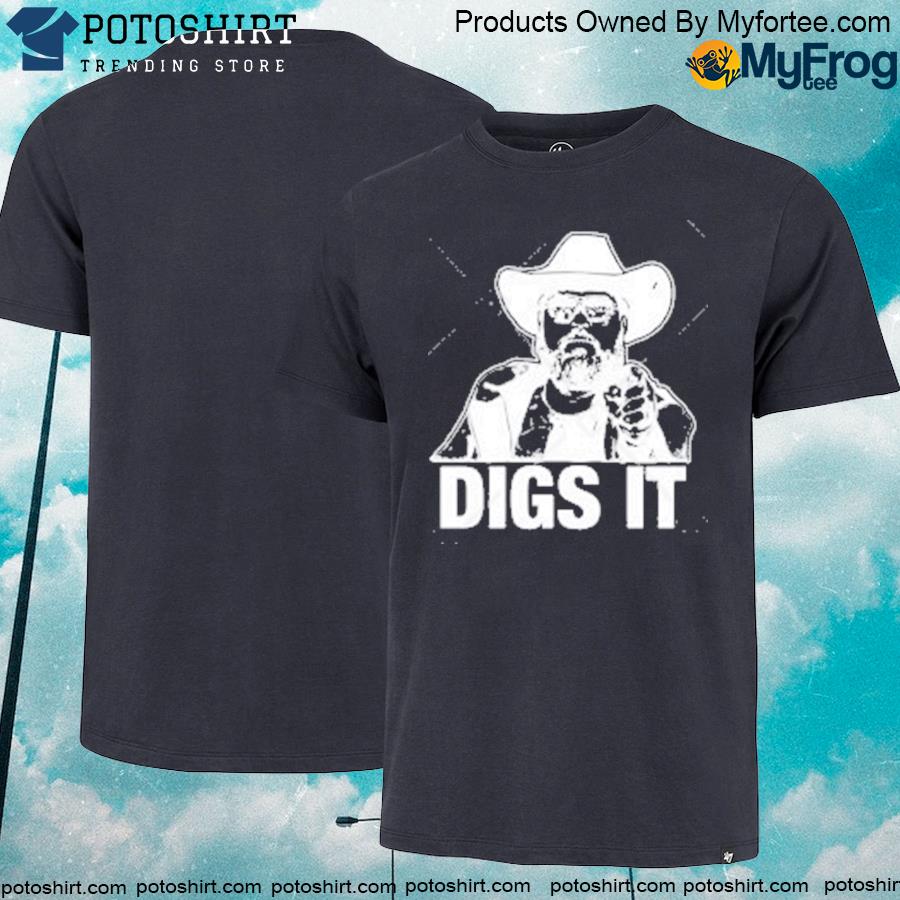 Official Phil Mains Digs It shirt