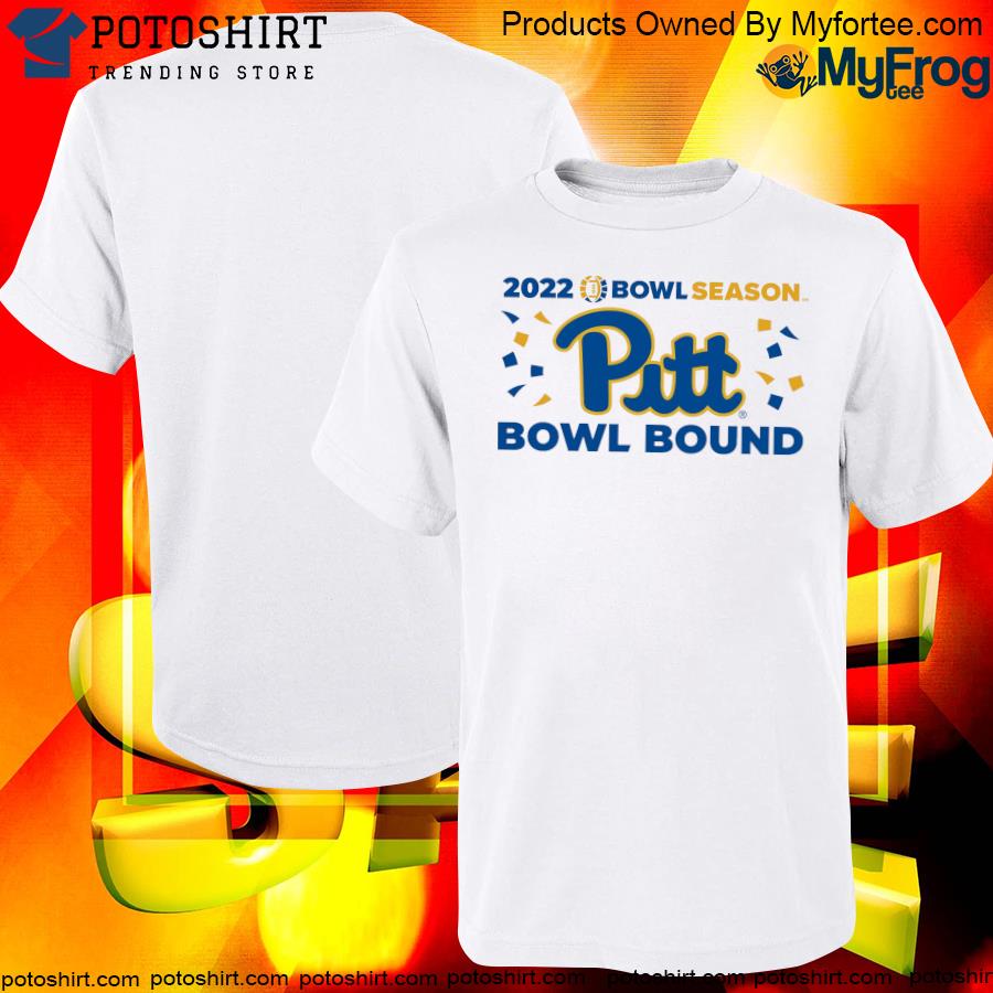 Official Pitt 2022 Bowl Season Bowl bound shirt