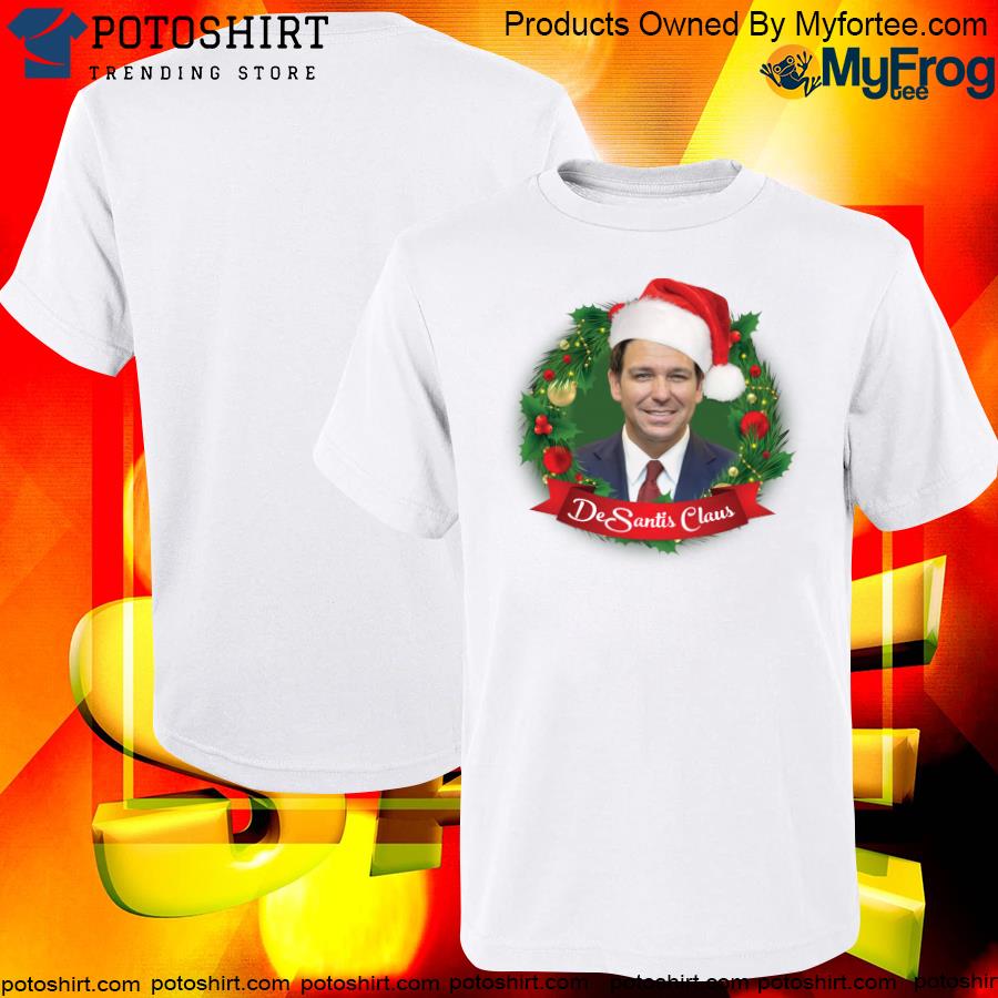 Official Santa Ron Desantis Claus Christmas Sweater T-shirt