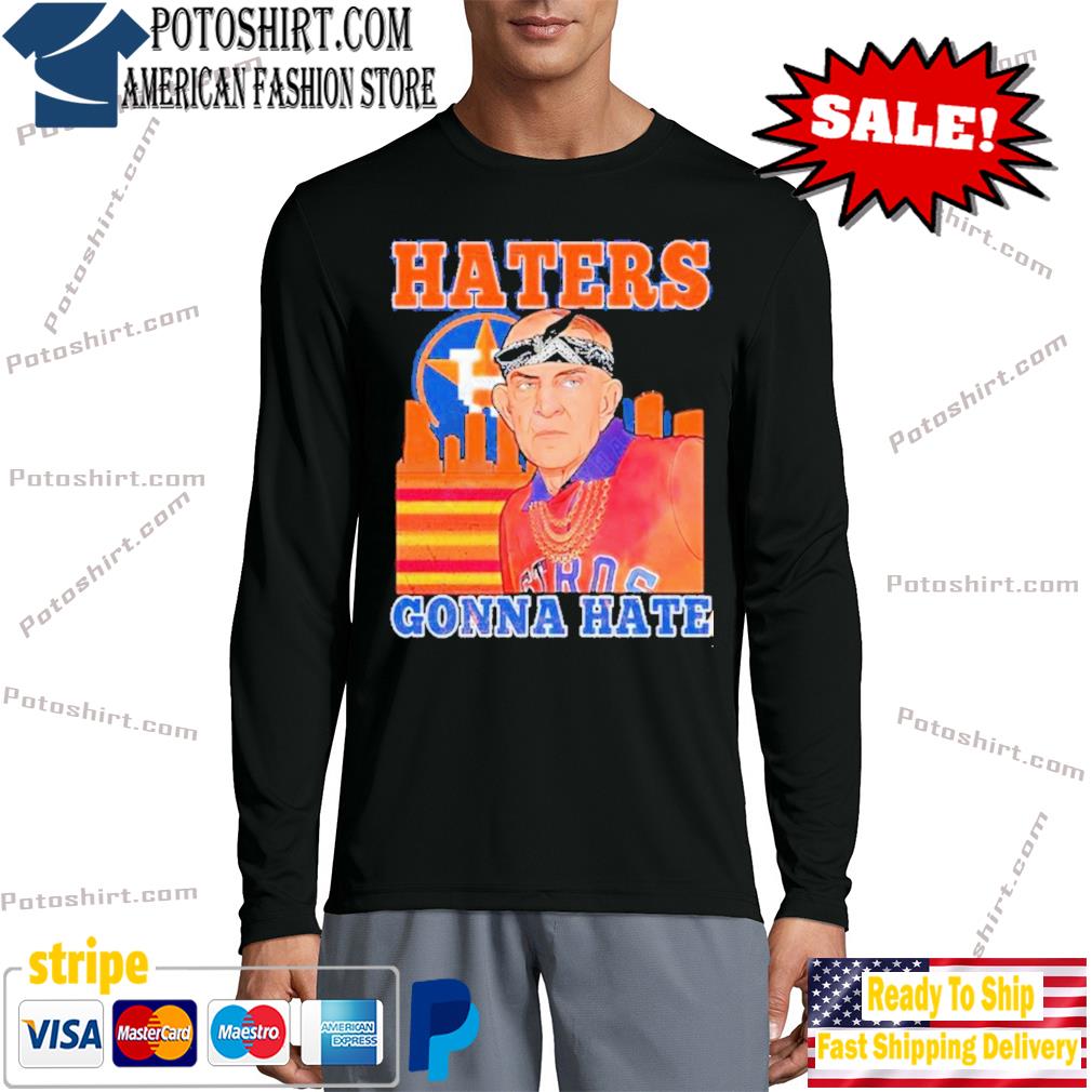 Haters Gonna Hate Shirt - Mattress Mack Unisex Hoodie Crewneck