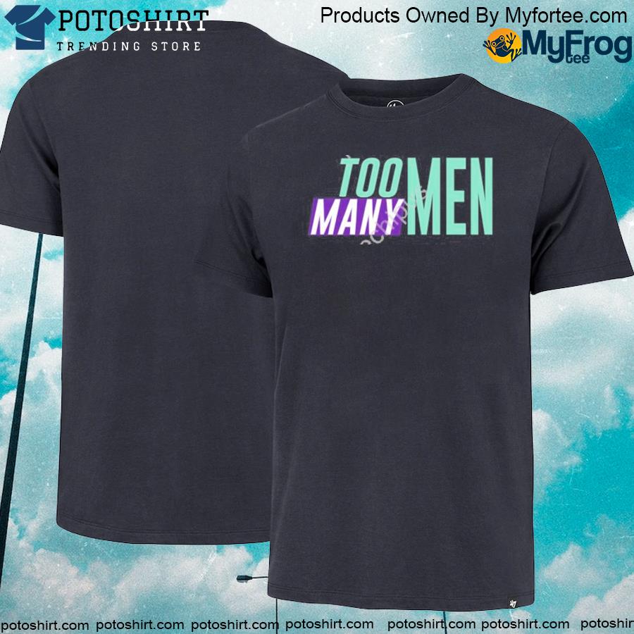 Official Too many men toomanymen merch shirt