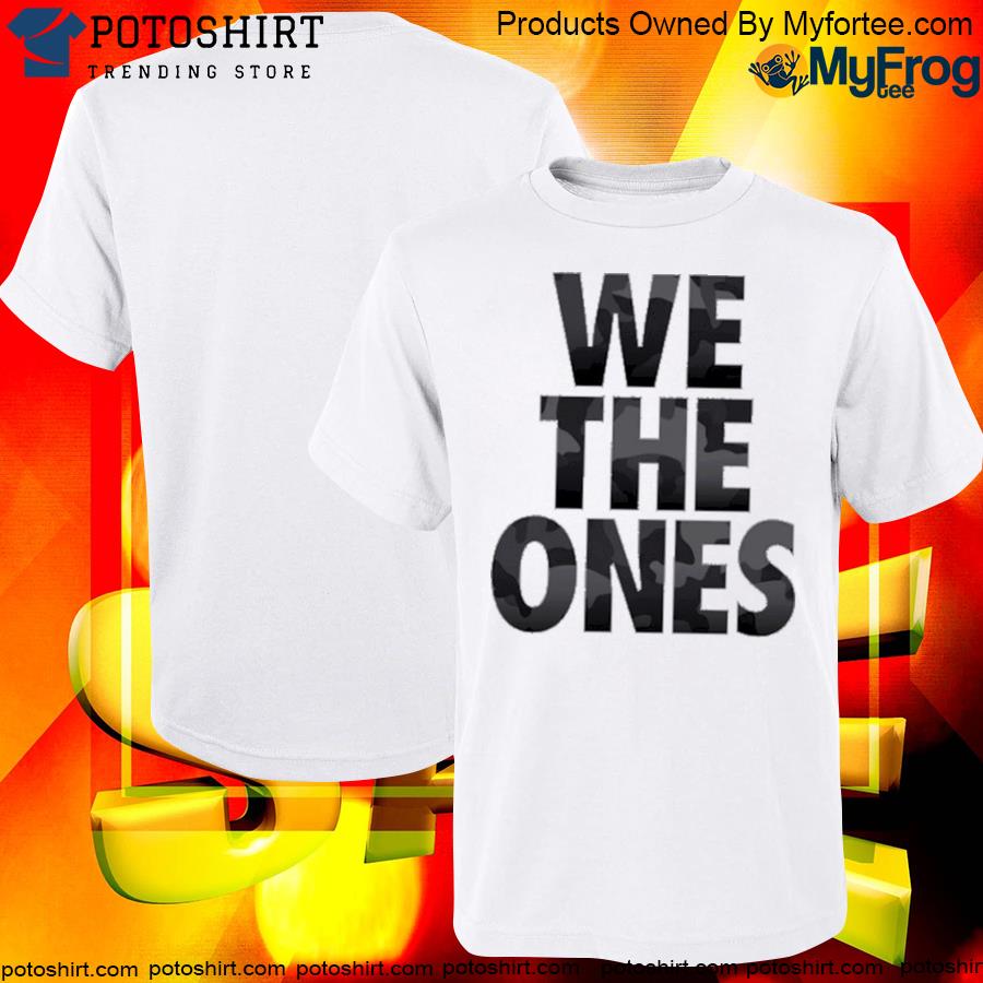 Official troops Camo We The Ones Shirt-Unisex T-Shirt