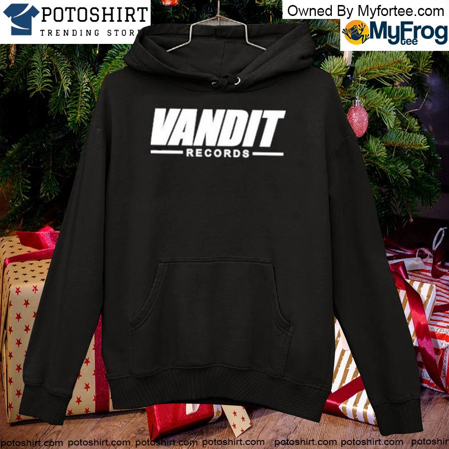 Official vANDIT Records Shirt hoodie