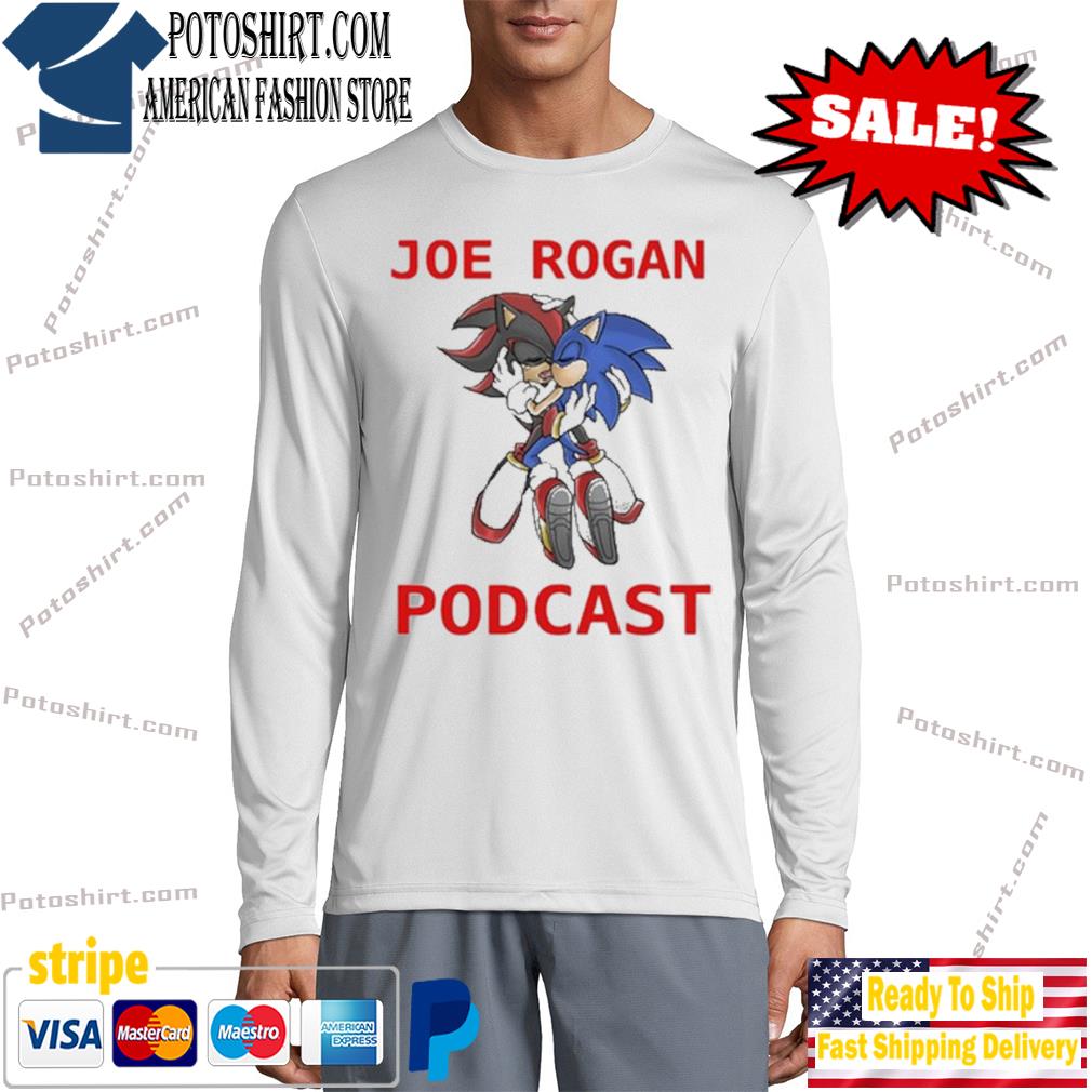 Sonic Joe Rogan Podcast Shirt long slevee