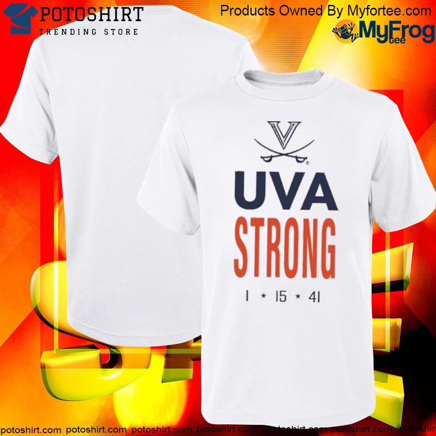 UVA Strong Shirt, Pray For UVA T-Shirt