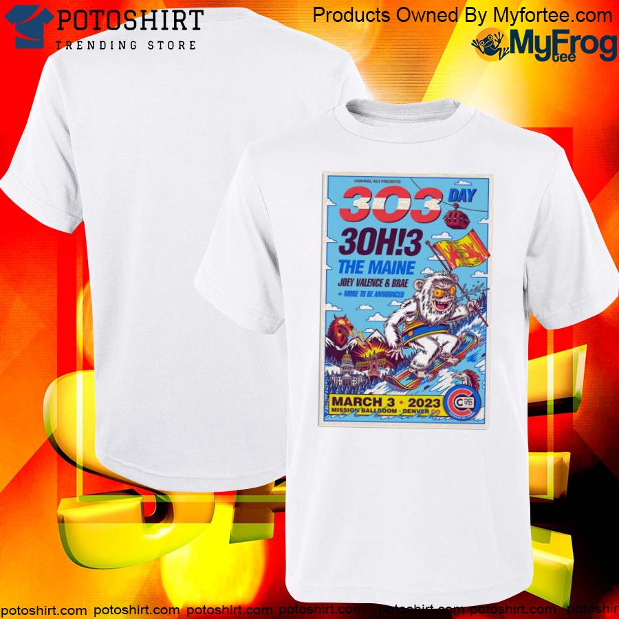 3OH!3 at Mission Ballroom in Denver, CO on Mar 3 2023 Poster shirt