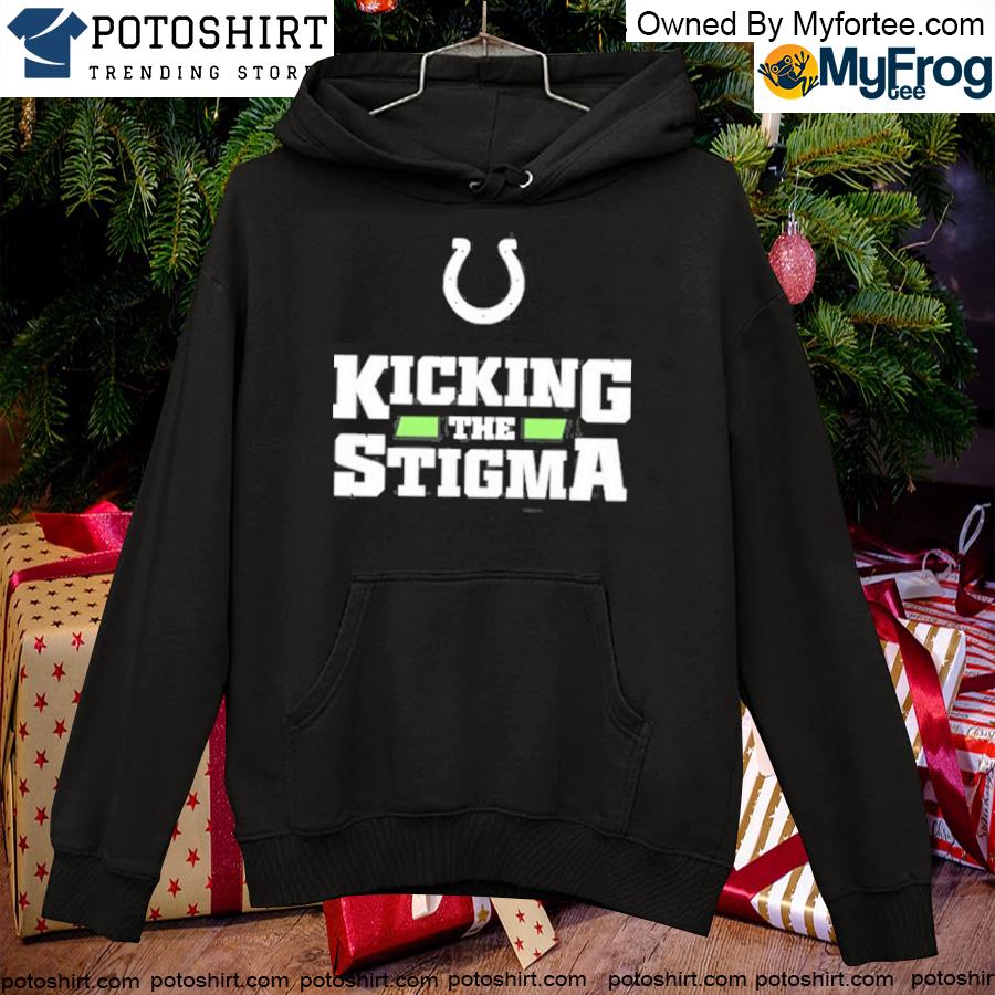 Matt Ryan Kicking The Stigma shirt, hoodie, sweater, long sleeve and tank  top