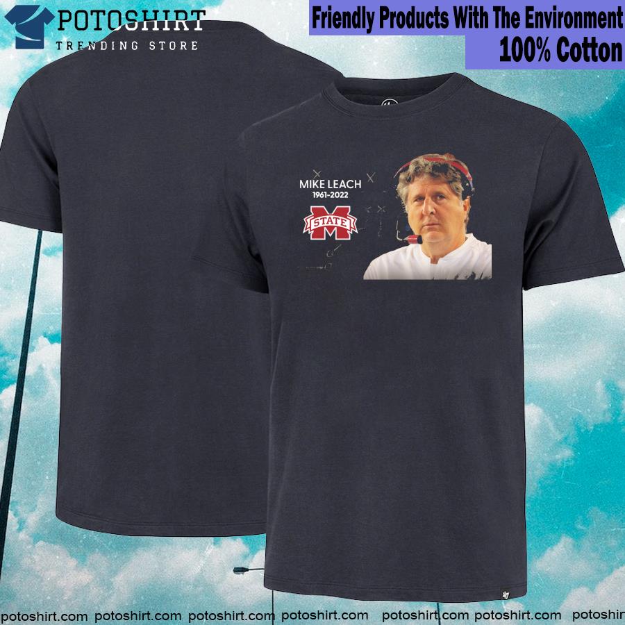 Mourns the death of mississippI state's mike leach shirt