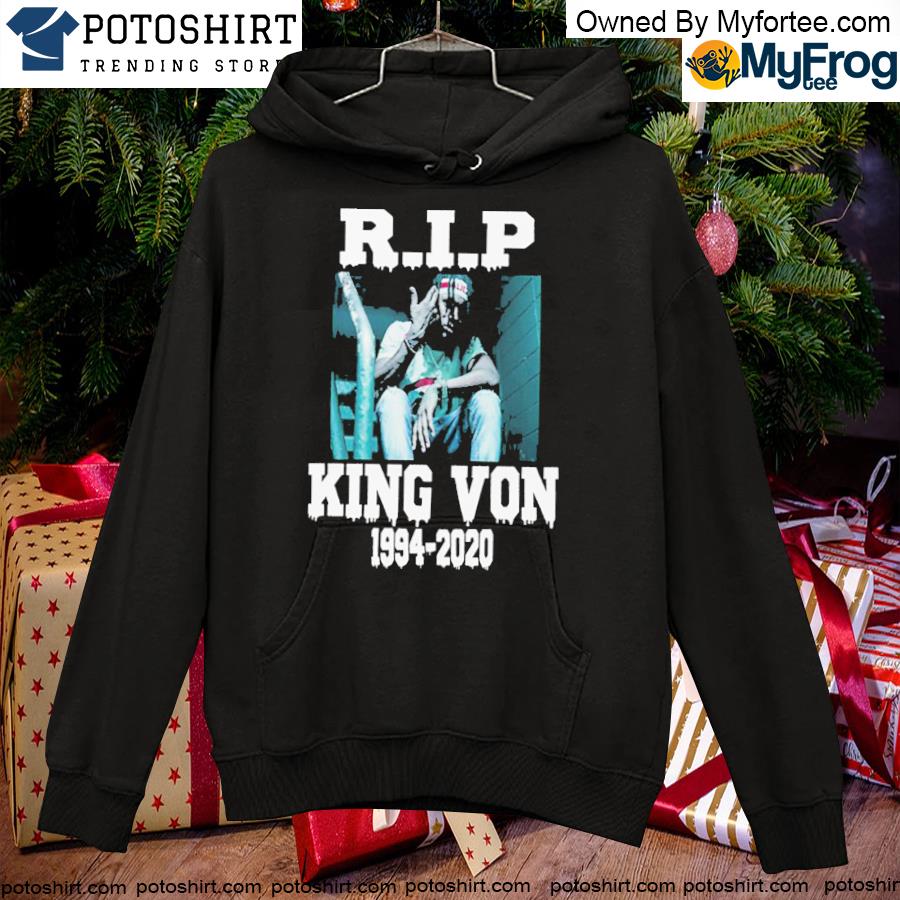 Rip king von t-shirt, hoodie, sweater, long sleeve and tank top