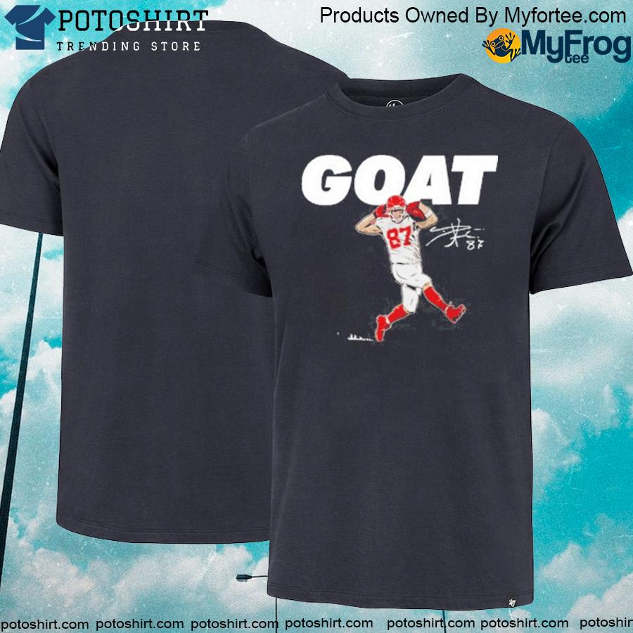 New travis kelce goat shirt