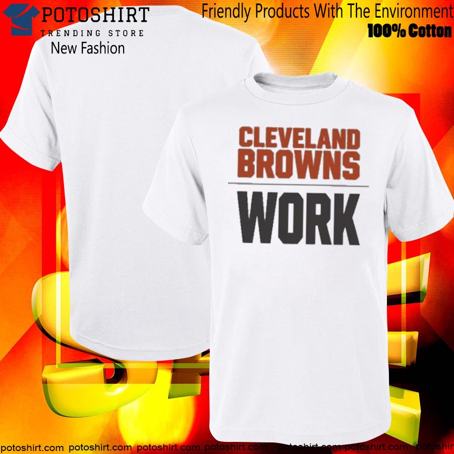 Official 2022 Cleveland browns work shirt